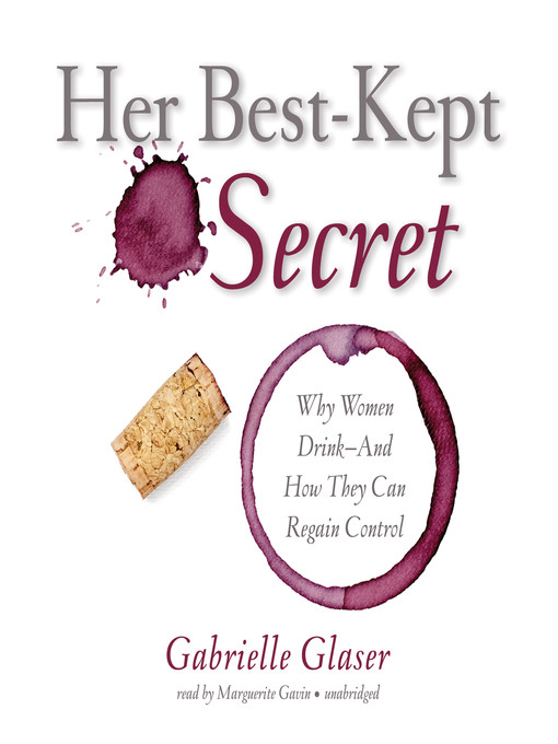 Title details for Her Best-Kept Secret by Gabrielle Glaser - Available